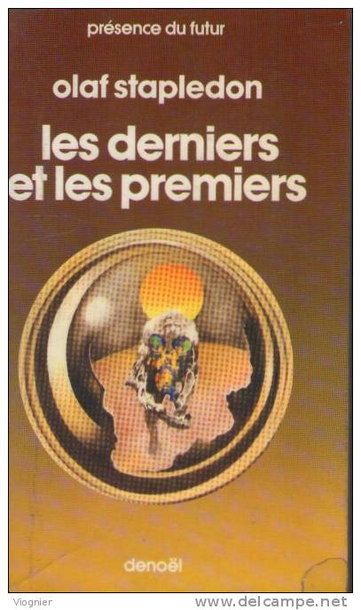 Les Derniers Et Les Premiers  Olaf Stapleton Présence Du Futur 1978 - Présence Du Futur