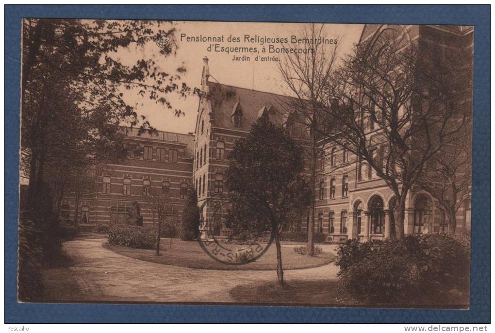 HAINAUT - CP PENSIONNAT DES RELIGIEUSES BERNARDINES D'ESQUERMES A BONSECOURS - JARDIN D'ENTREE - CIRCULEE EN 1931 - NELS - Andere & Zonder Classificatie