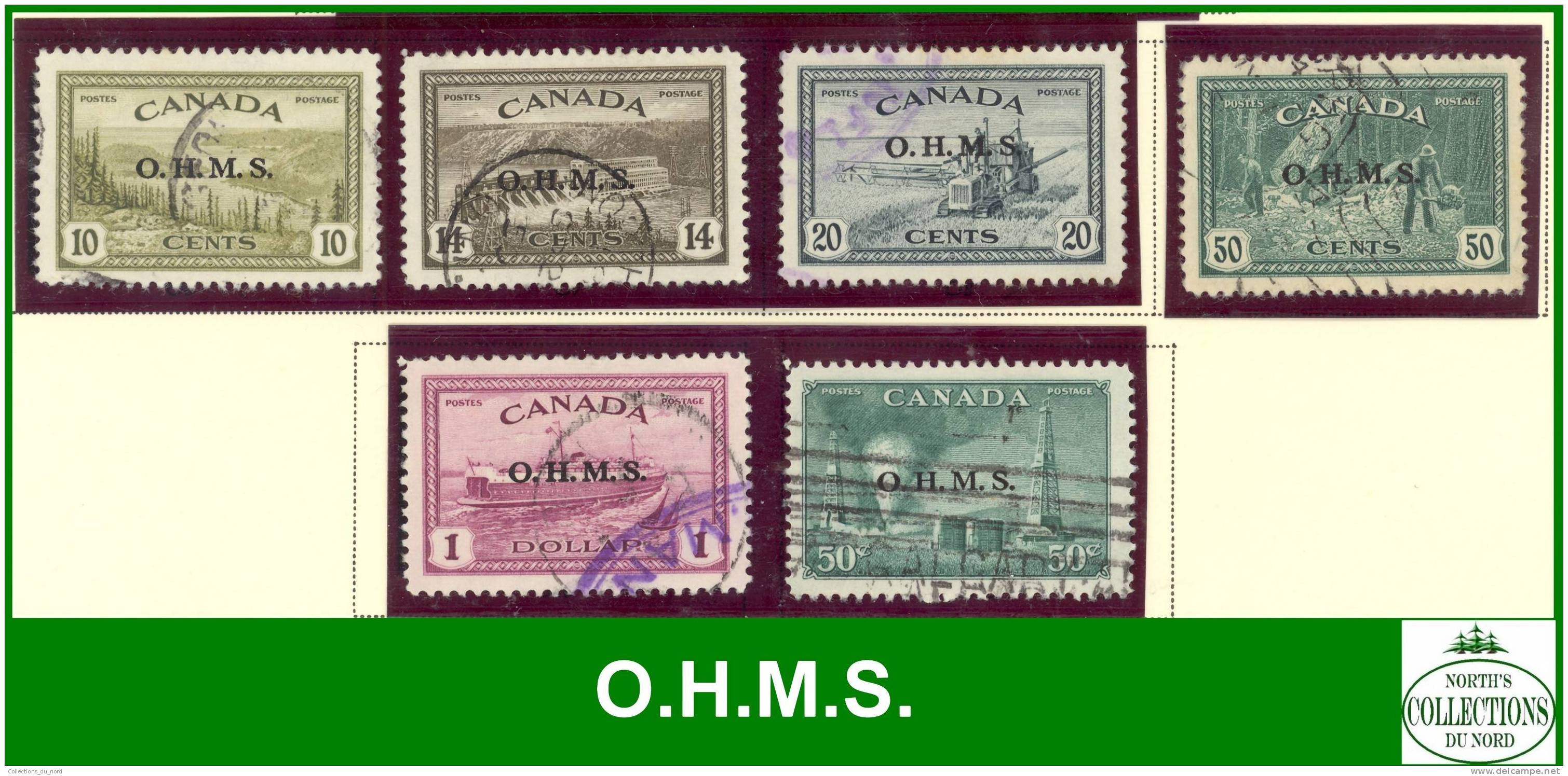 Canada Complete Set Of O.H.M.S  # O6 To # O11 - Scott - Unitrade - Overprinted - Dated: 1949-1950 - Peace Issue - Oblitérés