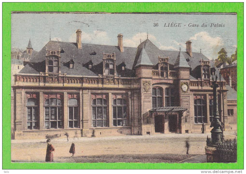 LIEGE - Gare Du Palais - Liege