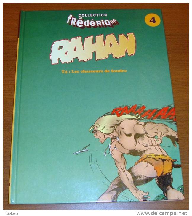 Rahan 4 Les Chasseurs De Foudre Collection Frédérique 1996 - Rahan