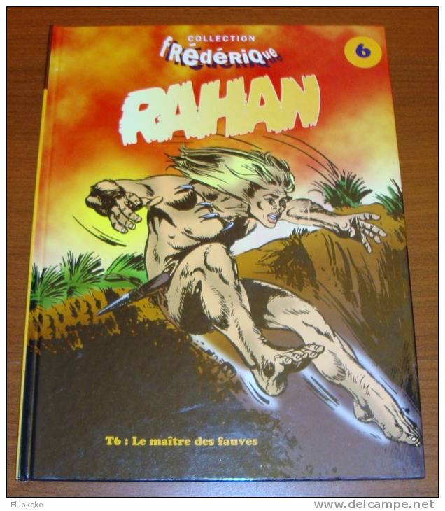 Rahan 6 Le Maitre Des Fauves Collection Frédérique 1996 - Rahan