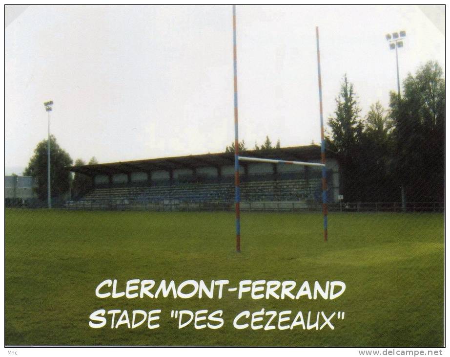 CLERMONT-FERRAND Stade "Des Cézeaux" (63) - Rugby