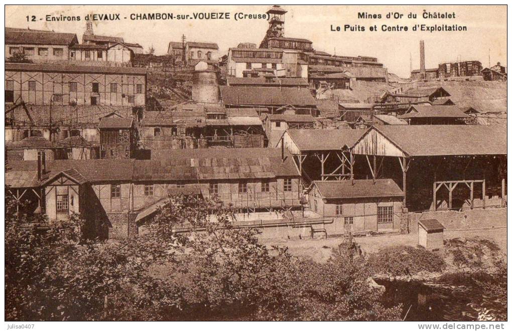 CHAMBON SUR VOUEIZE (23) Vue Des Mines D'or Du Chatelet Puits - Chambon Sur Voueize