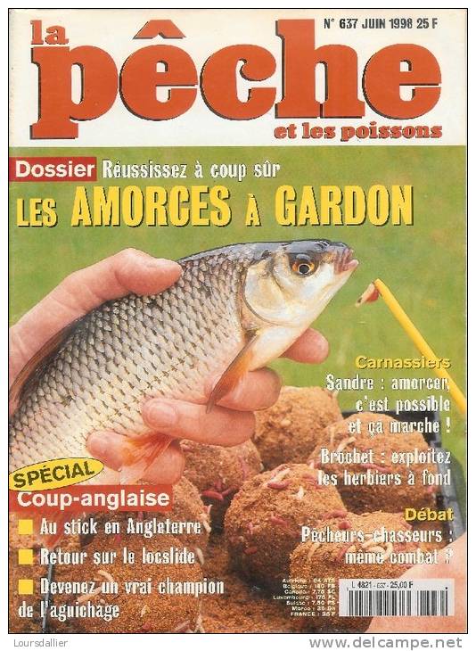 LA PECHE N°637 06 1998 SANDRE BROCHET AMORCES - Fischen + Jagen