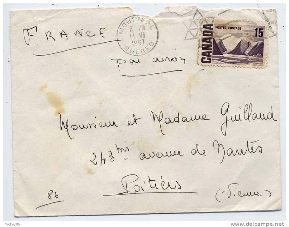 Canada----1967--Lettre De MONTREAL (Canada)  Pour POITIERS (France) - Storia Postale