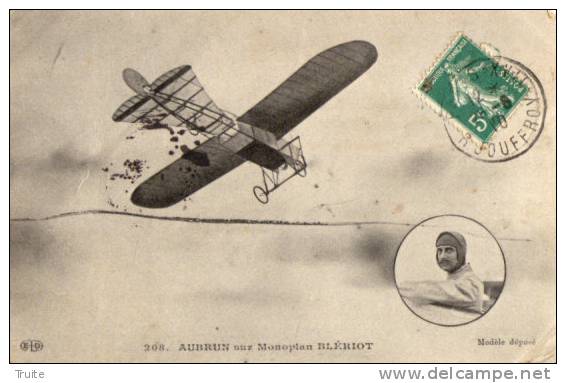 AUBRUN SUR MONOPLAN BLERIOT - Aviatori