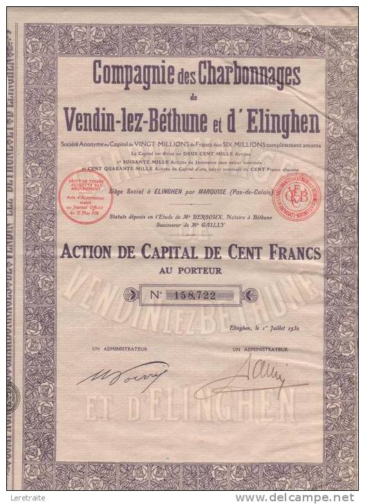 Compagnie Des Charbonnages De Vendin-les-Béthune Et D'Elinghen, Action De Capital De 100 Francs Au Porteur. - A - C