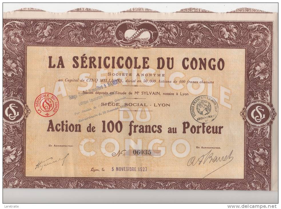 La Séricicole Du Congo, Action De 100 Francs Au Porteur. - A - C