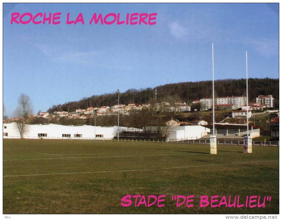 ROCHE LA MOLIERE Stade "de Beaulieu" (42) - Rugby
