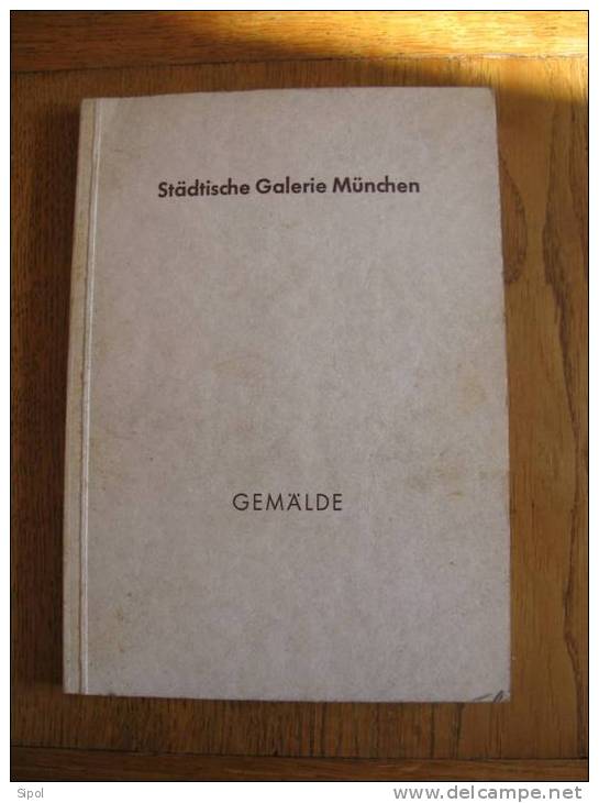 Städtische Galerie München  GeMälde  Katalog  1955 -139 Pages  -broché - Museums & Exhibitions