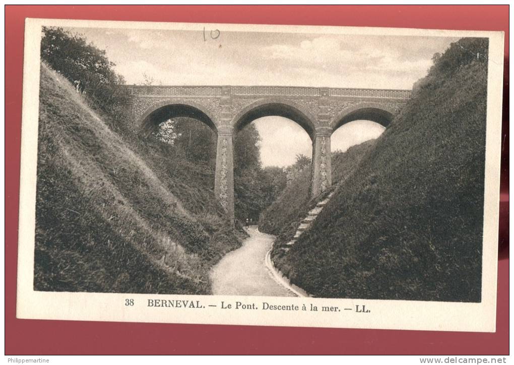 76 - Berneval : Le Pont, Descente à La Mer - Berneval