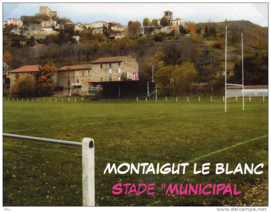 MONTAIGUT LE BLANC Stade "Municipal" (63) - Rugby