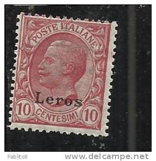 COLONIE ITALIANE EGEO 1912 LERO (LEROS) SOPRASTAMPATO D´ITALIA ITALY OVERPRINTED CENT. 10 MNH - Egeo (Lero)