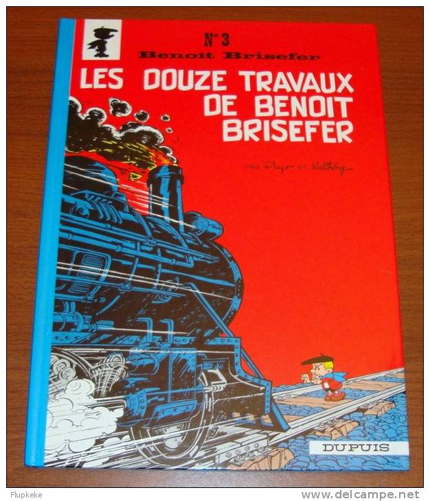 Benoit Brisefer 3 Les Douze Travaux De Benoit Brisefer Peyo Walthéry Édition 1979 - Benoît Brisefer