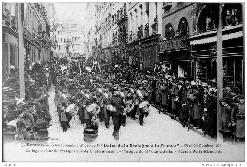 Fêtes Commémoratives De L´Union De La Bretagne à La France, 28 Et 29 Octobre 1911 - Rennes