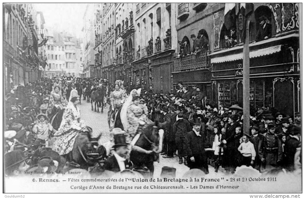 Fêtes Commémoratives De L´Union De La Bretagne à La France, 28 Et 29 Octobre 1911 - Rennes