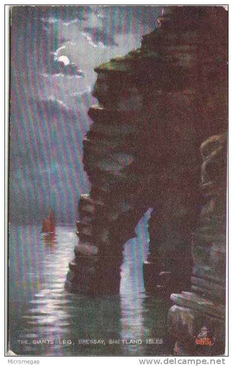 The Giants Leg, Bressay, Shetland Isles - Tuck's Post Card "Oilette" - Shetland