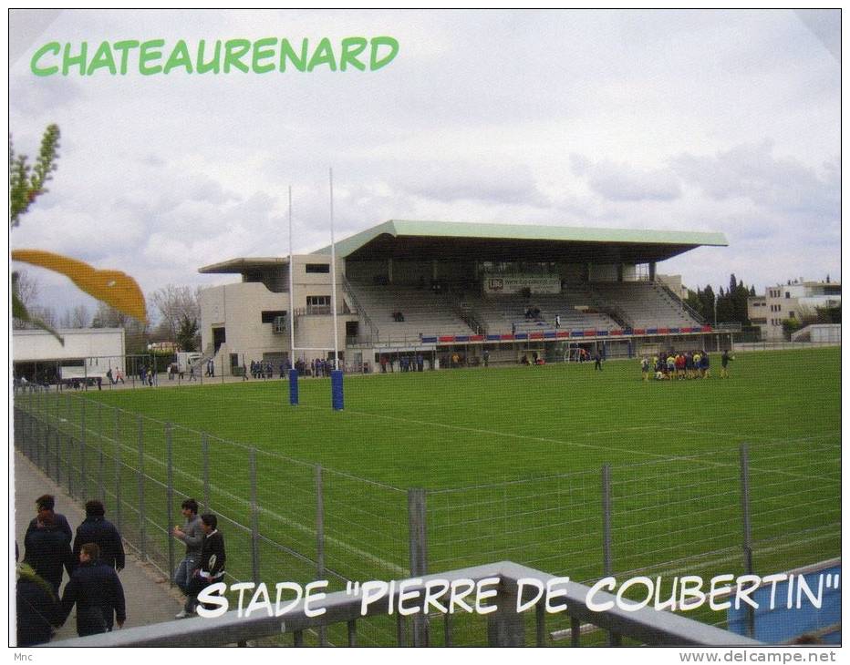 CHATEAURENARD Stade "Pierre De Coubertin" (13) - Rugby