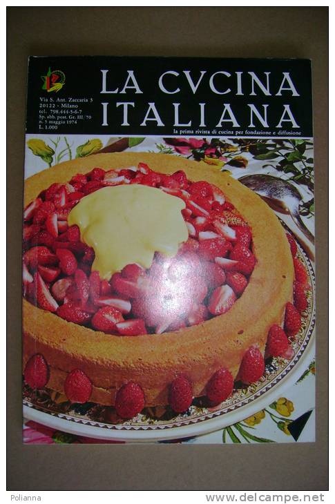 PAW/17 LA CUCINA ITALIANA N.5 1974 /RICETTE/GASTRONOMIA - Casa, Giardino, Cucina