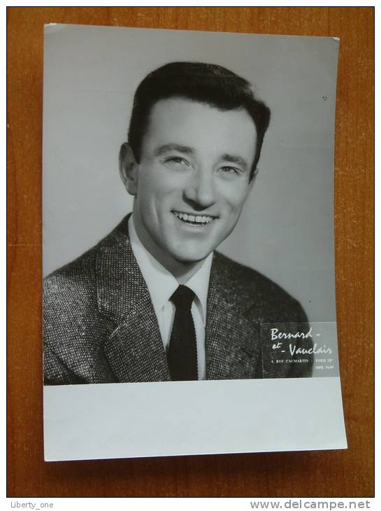 Francis Linel > Carte Photo / Bernard Et Vauclair Paris ( Anno 19.. - Zie Foto Voor Details ) ! - Autographs