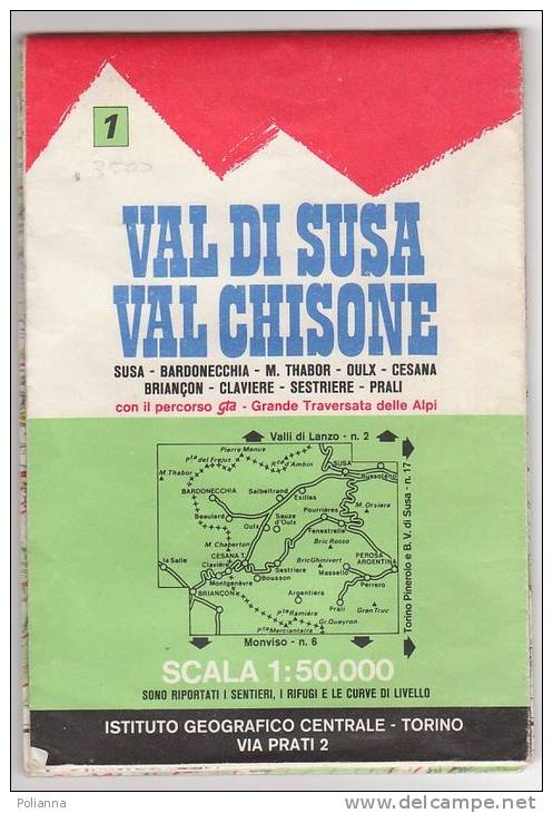 PAW/35 Carta VAL DI SUSA/VAL CHISONE Sentieri E Rifugi - Susa-Bardonecchia-M.Thabor-Oulx-Cesana-Briançon - Cartes Topographiques