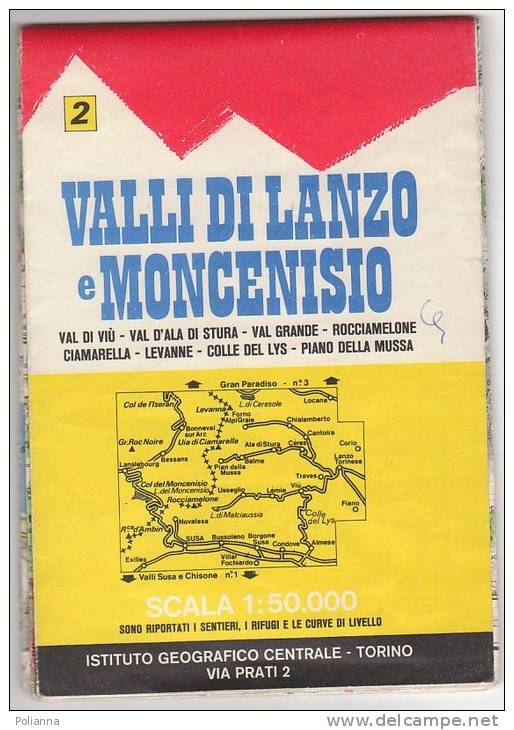 PAW/36 Carta VALLI DI LANZO E MONCENISIO Sentieri E Rifugi - Val Viù-Val D´Ala Di Stura-Ciamarella-Levanne-Lys - Mapas Topográficas