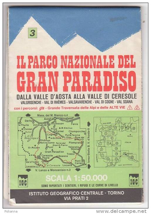 PAW/37 PARCO NAZ. GRAN PARADISO Sentieri E Rifugi - Valgrisenche-Val Di Rhemes-Valsavarenche-Val Di Cogne-Val Soana - Cartes Topographiques