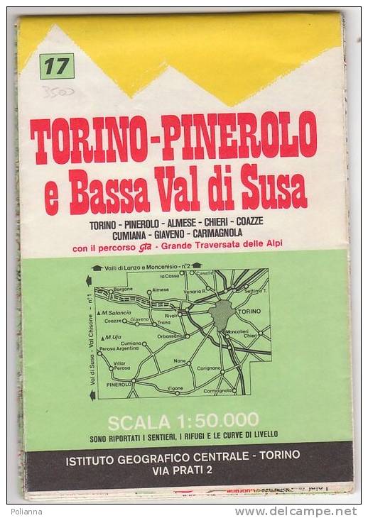 PAW/43 TORINO-PINEROLO E Bassa Val Di Susa Sentieri E Rifugi - Almese-Chieri-Coazze-Cumiana-Giaveno-Carmagnola - Cartes Topographiques