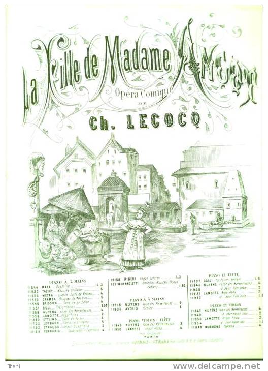 LA FILLE DE M.me ANCOT - Anni 1910 - Opern