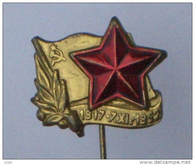 OCTOBER REVOLUTION 1917 - 07.11.1952. In Russia ( Yugoslavia Old & Rare Pin From 1952. ) - Militaria