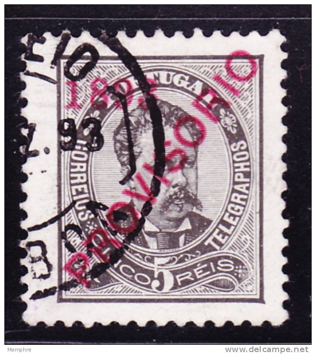 1892  D. Luis ! &laquo;PROVISORIO 1893&raquo;  Perf 11,5  Reis  5 - Used Stamps
