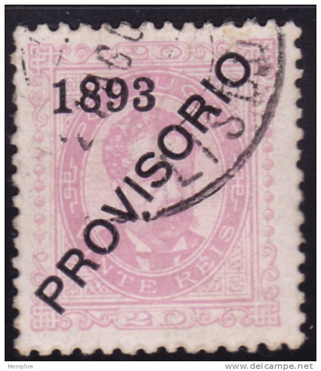 1892  D. Luis ! &laquo;PROVISORIO 1893&raquo;  Perf 11,5  Reis  20 - Gebraucht