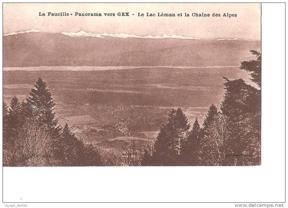 CP, 01, Gex, La Faucille, Le Lac Léman Et La Chaîne Des Alpes, écrite - Gex