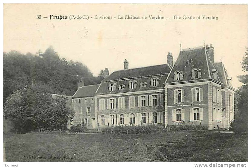 Pas-de-Calais : R 62 504 : Fruges  -  Château De Verchin - Fruges