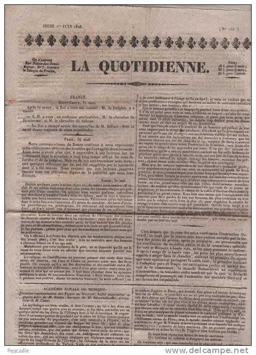 JOURNAL LA QUOTIDIENNE 01 06 1826 - ROUEN - ACADEMIE DE MUSIQUE - LIBERTE DE LA PRESSE - EGYPTE - BUDGET INTERIEUR - 1800 - 1849