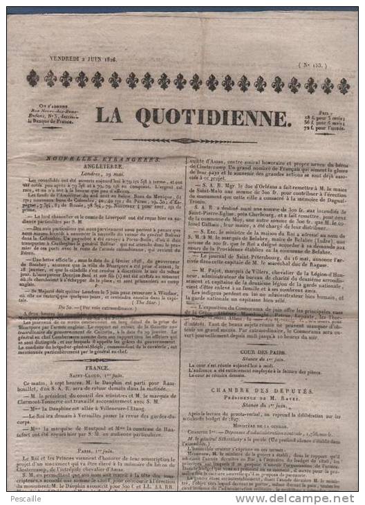 JOURNAL LA QUOTIDIENNE 02 06 1826 - DEPENSES ADMINISTRATION CENTRALE - CHEVALIER D'ASSAS - JOURNAL L'ETOILE - 1800 - 1849