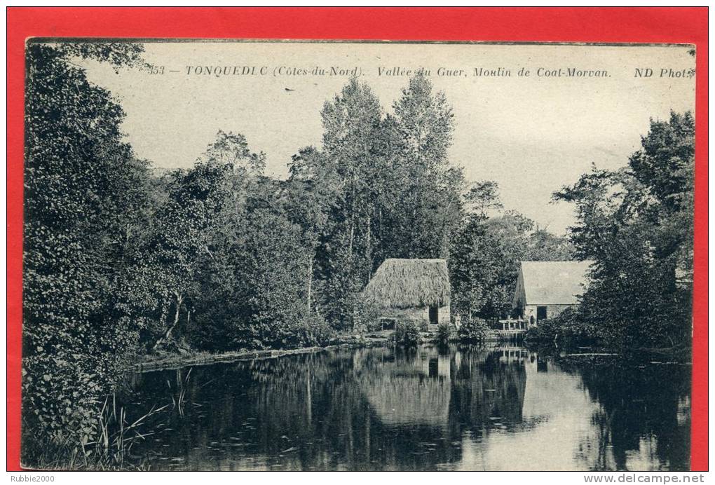 TONQUEDEC VALLE DU GUER MOULIN DE COAT MORVAN CARTE EN TRES BON ETAT - Tonquédec