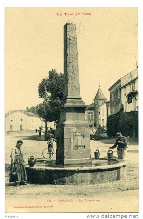 BRASSAC Tarn . La Fontaine . Animée - Brassac