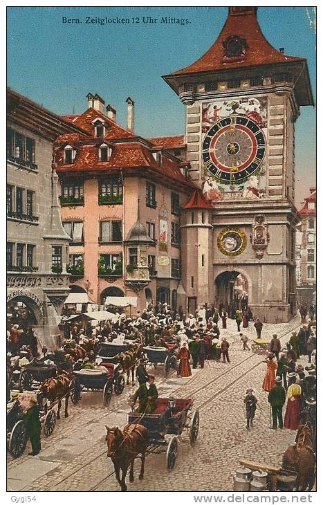 Bern Zeitglocken 12  Uhr Mittags  Cpa 1914 - Berne