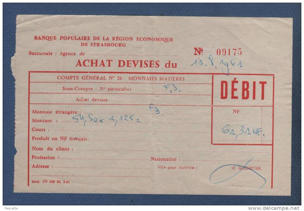 1961 - BANQUE POPULAIRE DE LA REGION ECONOMIQUE DE STRASBOURG - ACHAT DE DEVISES - FRANCS SUISSES - Bank & Insurance