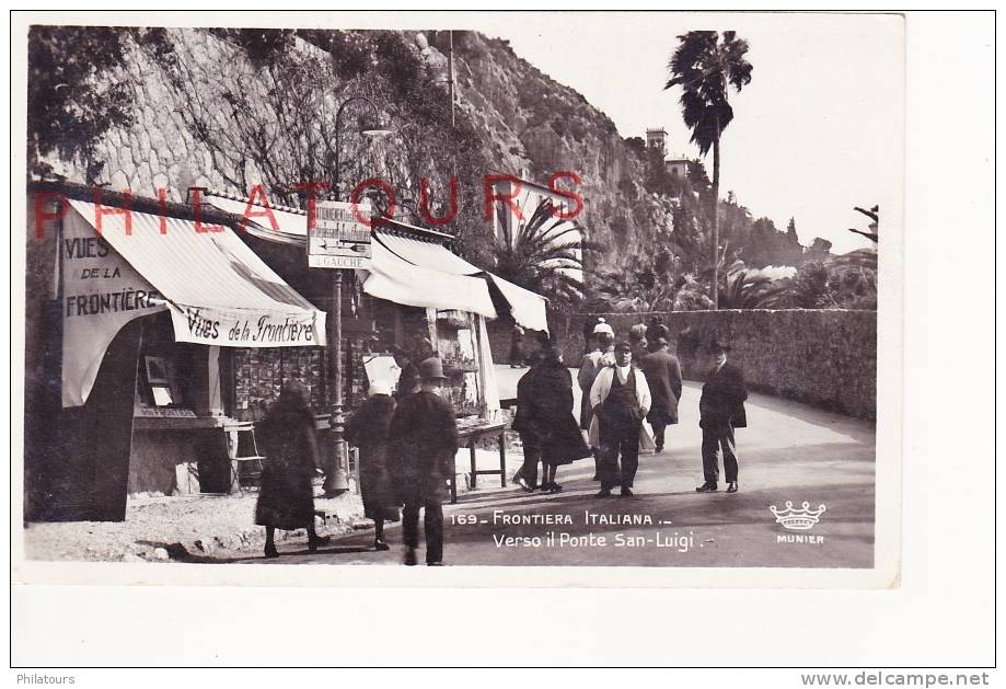 FRONTIERA ITALIANA  /  VERSO IL PONTE SAN-LUIGI  1937 - Douane