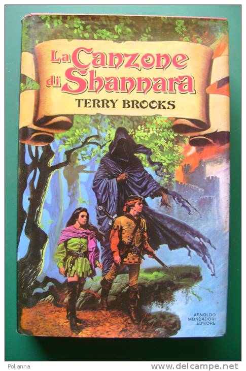 PEF/30 Terry Brooks LA CANZONE DI SHANNARA Omnibus Mondadori I^ Ed.1986 - Sciencefiction En Fantasy