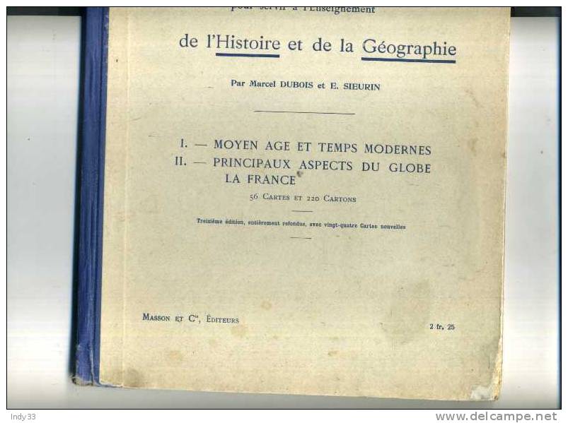- CARTES D´ETUDES POUR SERVIR A L´ENSEIGNEMENT DE L´HISTOIRE ET DE LA GEOGRAPHIE . MASSON ET CIE 1912 - Maps/Atlas