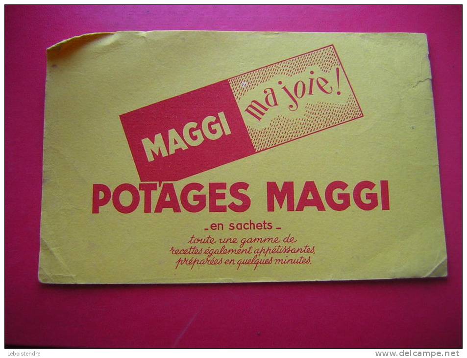 BUVARD POTAGES MAGGI EN SACHETS-MAGGI MA JOIE ! -PHOTO RECTO / VERSO - Sopas & Salsas