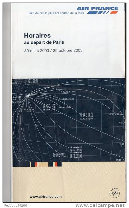 AIR FRANCE HORAIRES TIME-TABLE  Mars 2003/Octobre 2003 - Tijdstabellen