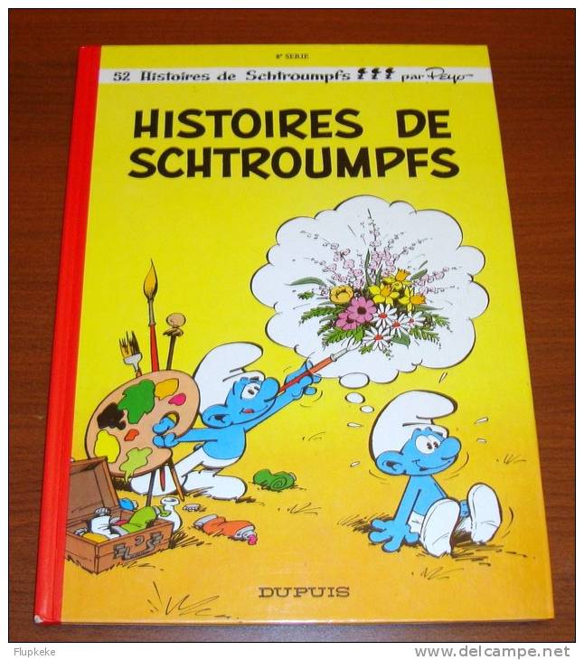 Les Schtroumpfs 8 Histoires De Schtroumpfs Peyo Dupuis Édition 1979 - Schtroumpfs, Les