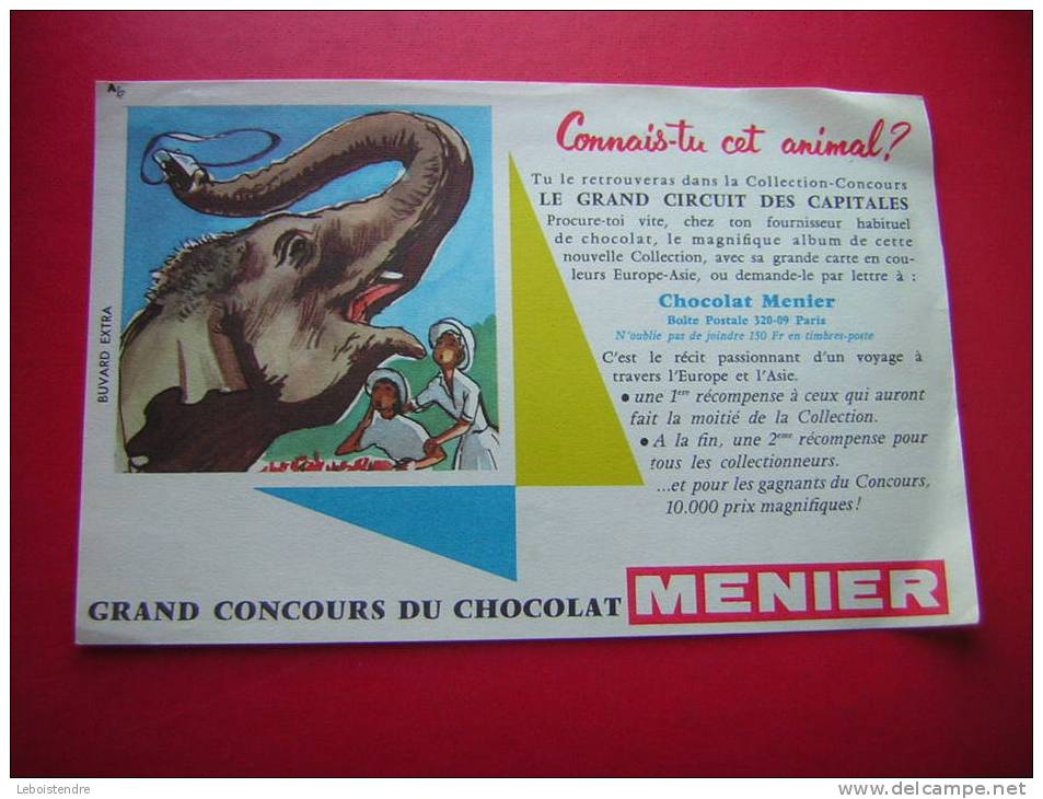 BUVARD-GRAND CONCOURS DU CHOCOLAT MENIER-CONNAIS-TU CET ANIMAL ??? -ELEPHANT-PHOTO RECTO / VERSO - Cacao