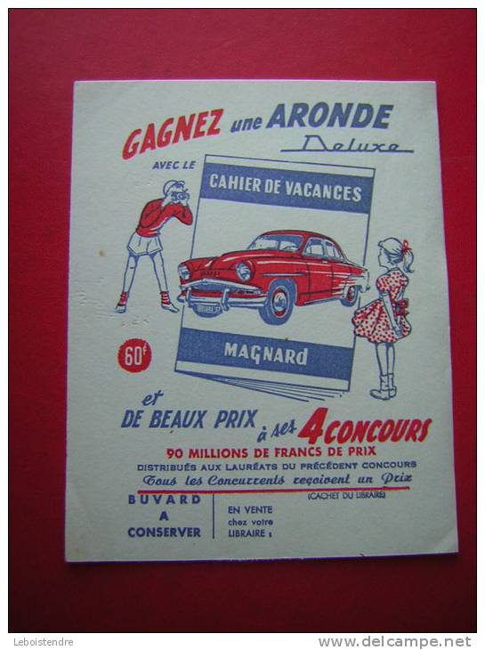 BUVARD- GAGNEZ UNE ARONDE AVEC LE CAHIER DE VACANCES MAGNARD -PHOTO RECTO / VERSO - Papeterie