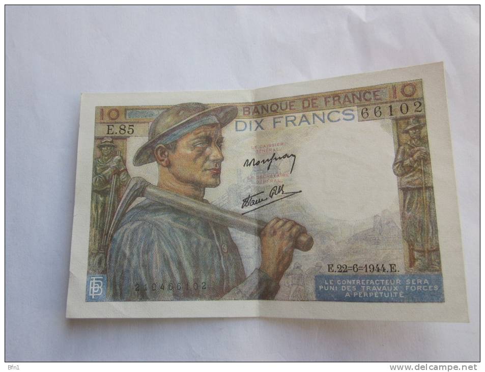 BILLET 10 Francs -MINEUR -1944 - Aucun Trou D´épingle - MAGNIFIQUE VOIR SCAN - 10 F 1941-1949 ''Mineur''
